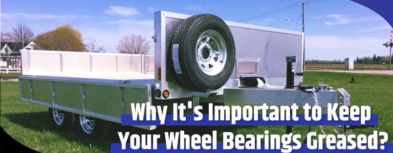 Why It's Important to Keep Your Wheel Bearings Greased