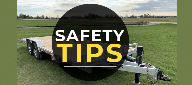 Flat Deck Trailer Safety Tips