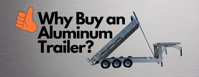 Why Buy an Aluminum Trailer in Ontario